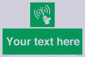 Custom sign safe condition 2way VHF radio